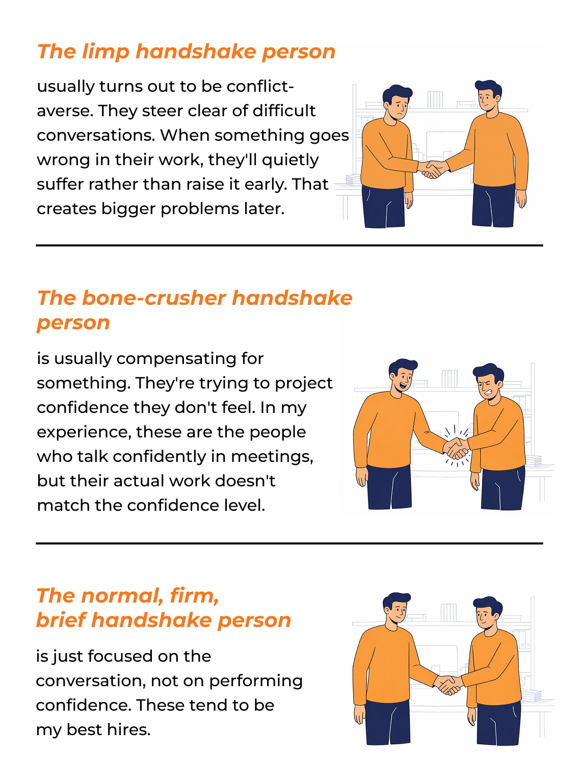 The limp handshake person, the bone-crusher, and the normal firm brief handshake person